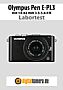 Olympus Pen E-PL3 mit 14-42 mm 3.5-5.6 II R (EZ-M1442-II R) Labortest (Labortest-Protokoll)