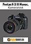 Pentax K-3 Mark III Monochrome Testbericht (Kamera-Einzeltest)